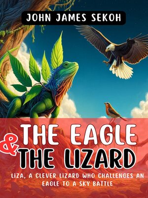 cover image of The Eagle and the Lizard